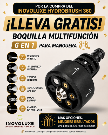 Inovoluxe HydroBrush 360 – Cepillo Giratorio a Presión y lleva GRATIS Boquilla Multifunción 6 en 1 para Manguera